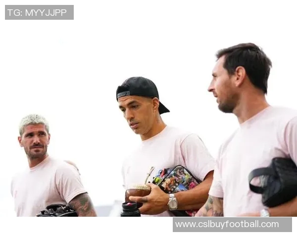 梅西苏亚雷斯德保罗重返迈阿密合练球队士气大增